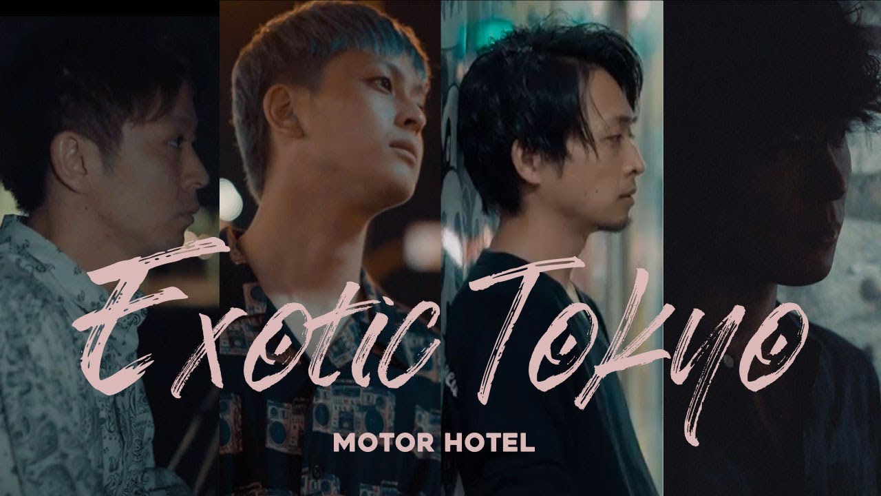 MOTOR HOTEL - Exotic Tokyo