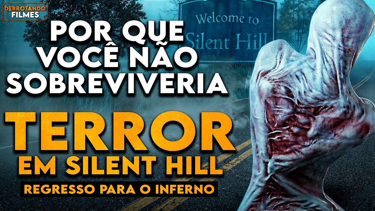 Por Que Você Não Sobreviveria em TERROR EM SILENT HILL: REGRESSO PARA O  INFERNO | Derrotando Filmes