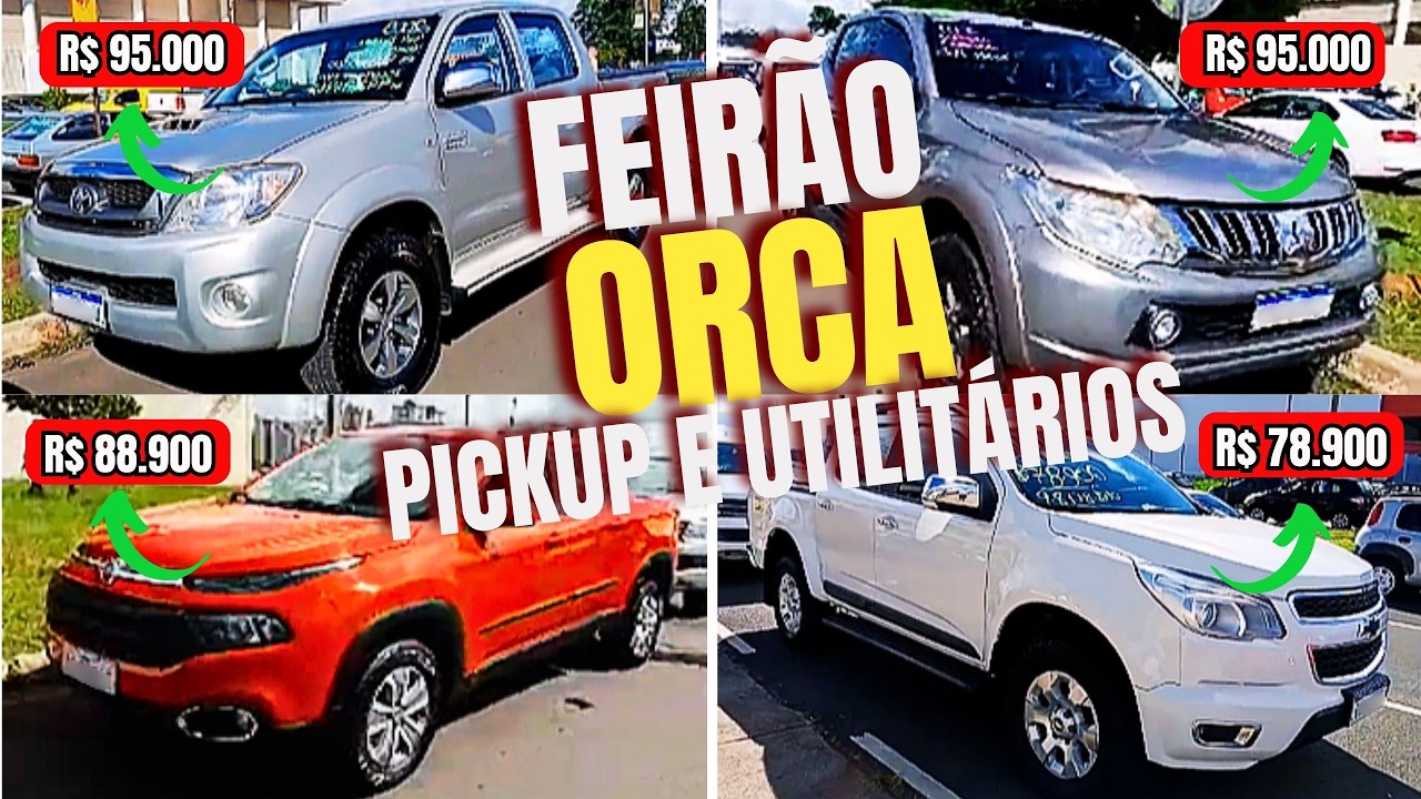 Caminhonetes Usadas em Promoção no Feirão ORCA 08/02 – Preço de Oportunidade!