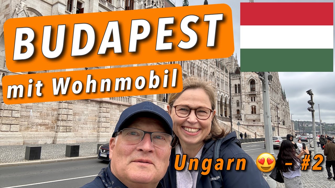 Ungarn mit Wohnmobil #2 - Budapest: Campingplatz Haller, zentral in der Donaumetropole