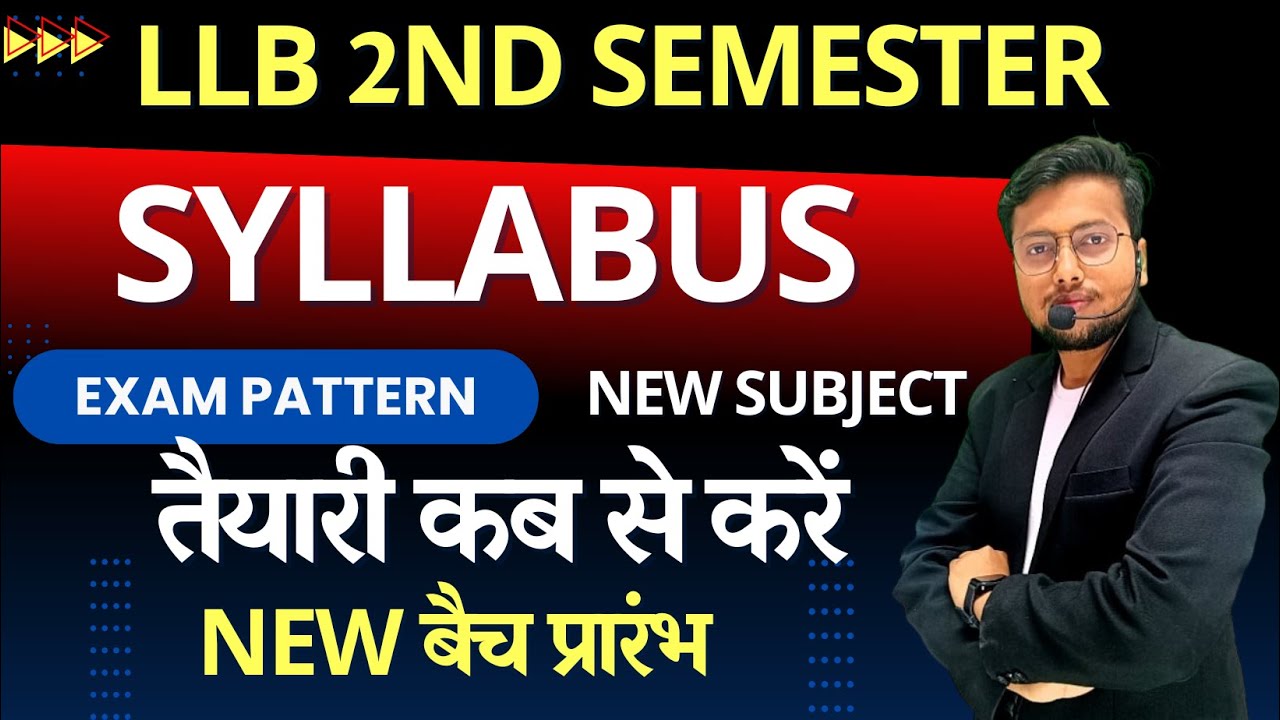 LLB 2nd Semester Syllabus | syllabus of llb 2nd semester || llb 2nd semester syllabus | llb syllabus