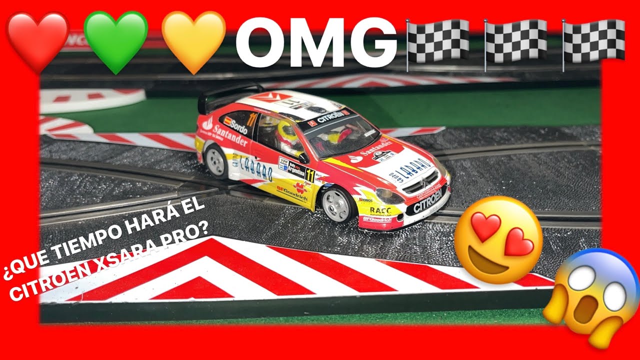 ❤️💛💚 PREPARACION I PUESTA EN PISTA DEL CITROEN XSARA PRO de SCALEXTRIC 🏁🏁🏁