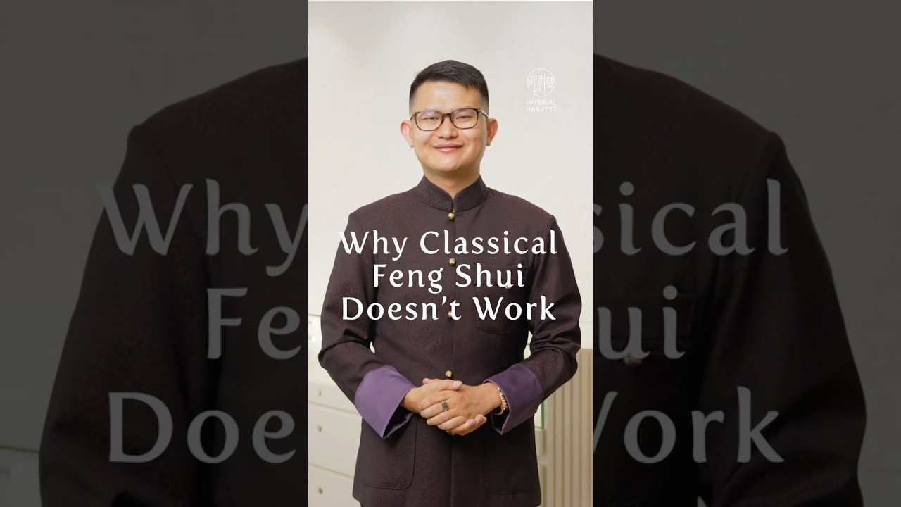 Why Classical Feng Shui Doesn&rsquo;t Work