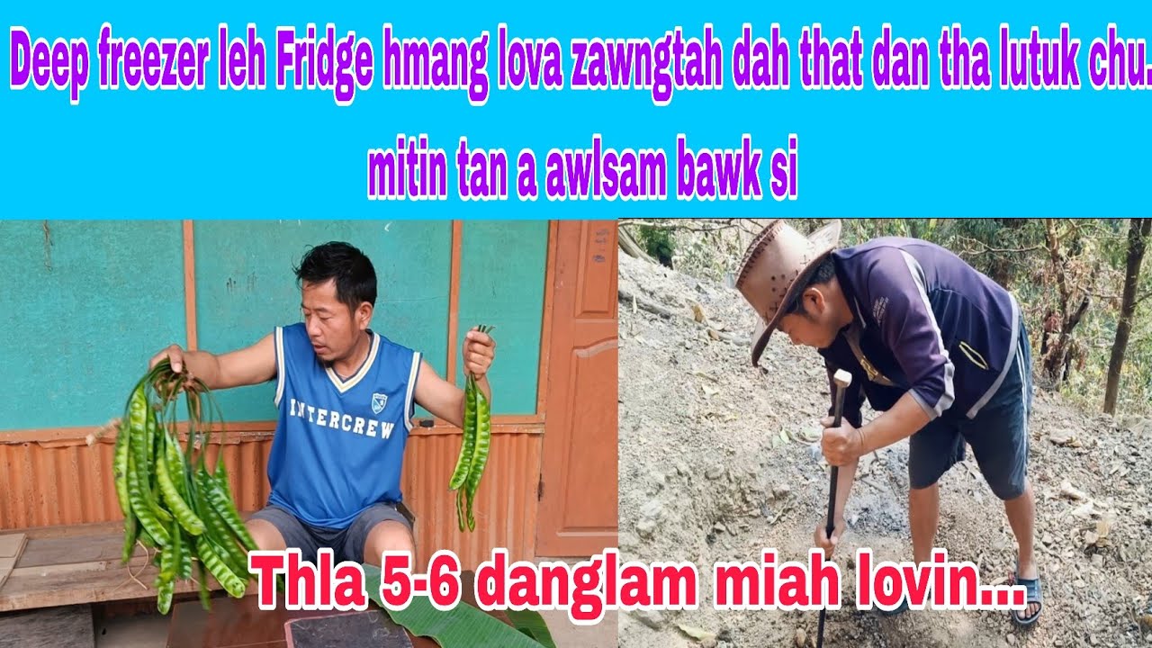 Danglam miah lova zawngtah rei tak dahthat dan Deep freezer leh Fridge hman angai ve lo.
