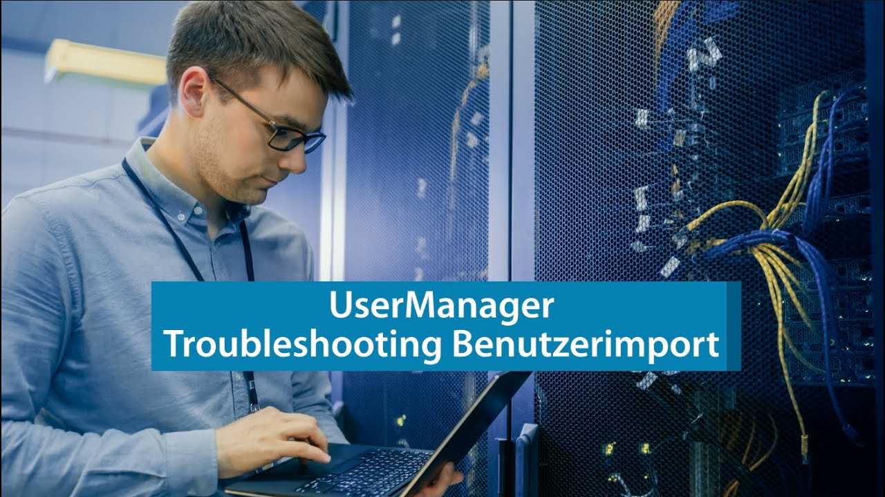 NetMan for Schools Tutorial: UserManager Troubleshooting Benutzerimport