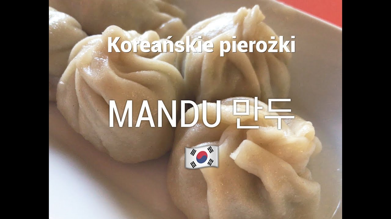MANDU koreańskie pierożki z wieprzowiną. Po polsku Po koreańsku