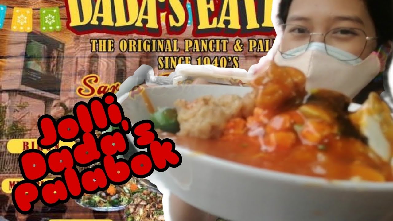 Jolli Dada's Palabok Sa Quinta Market | 2022