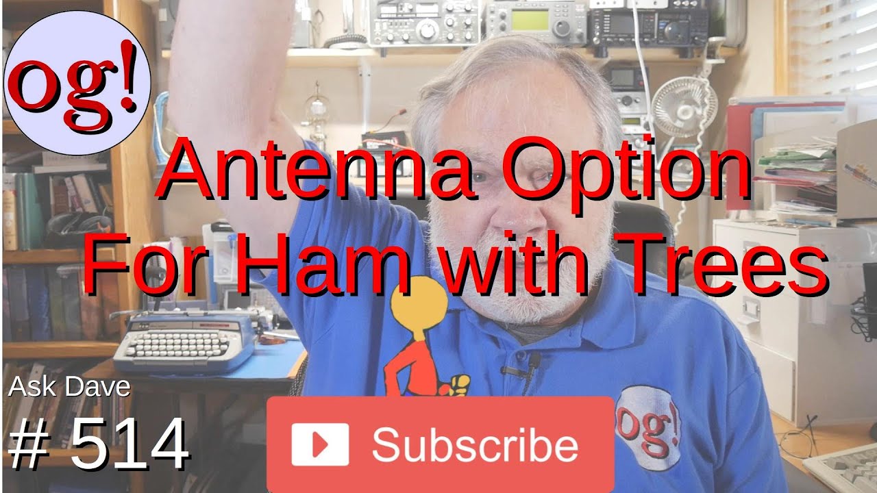 Antenna Options for Ham with Trees (#514)