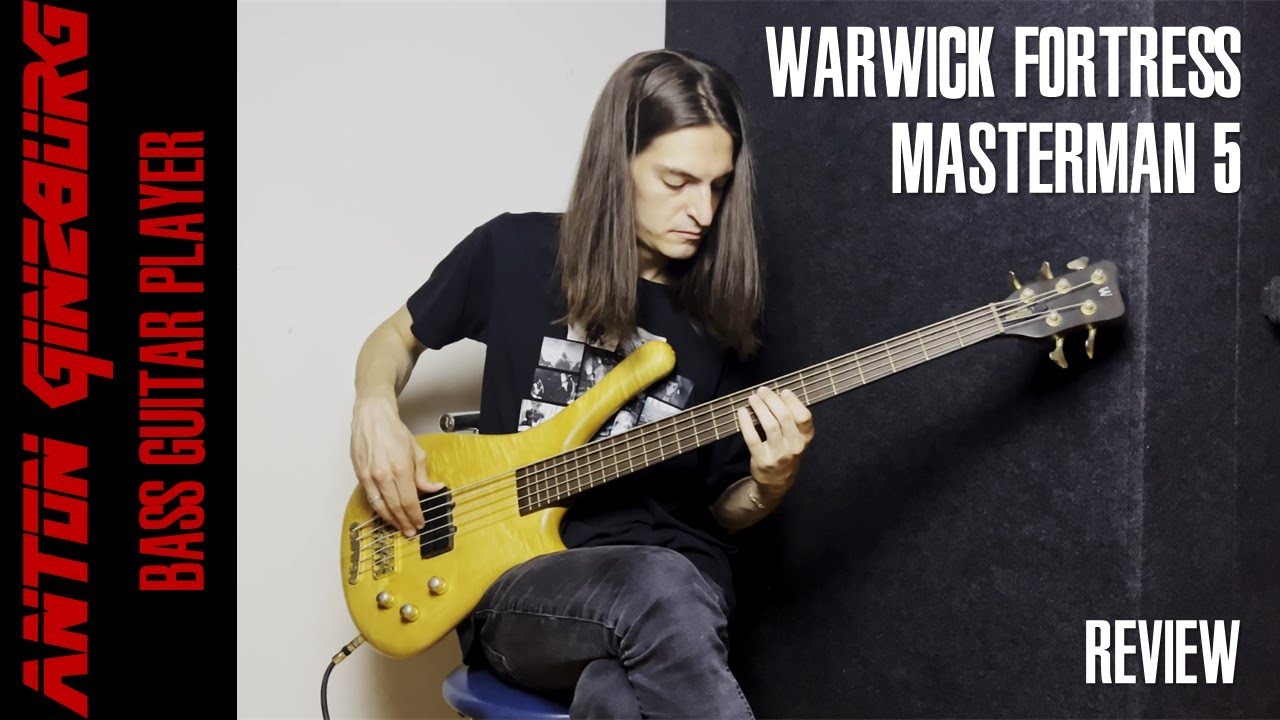 Anton Ginzburg - Warwick Fortress Masterman 5. Подробный Обзор