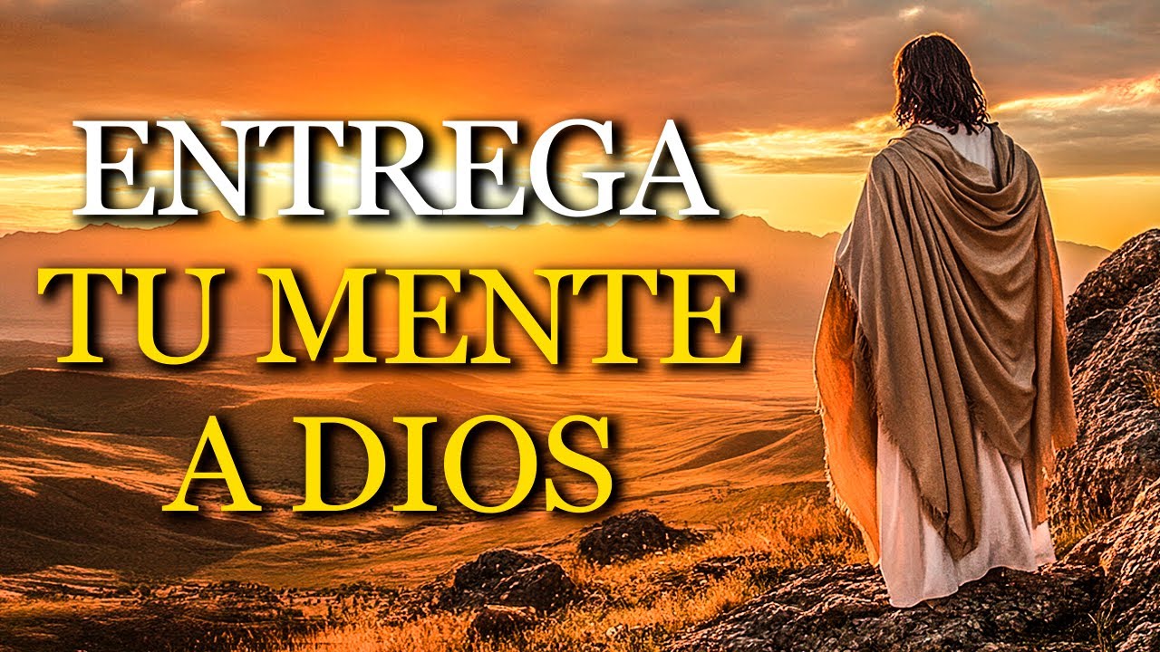 DIOS QUIERE SANAR TU MENTE suelta los pensamientos que te oprimen y recibe la paz que viene del ALTO