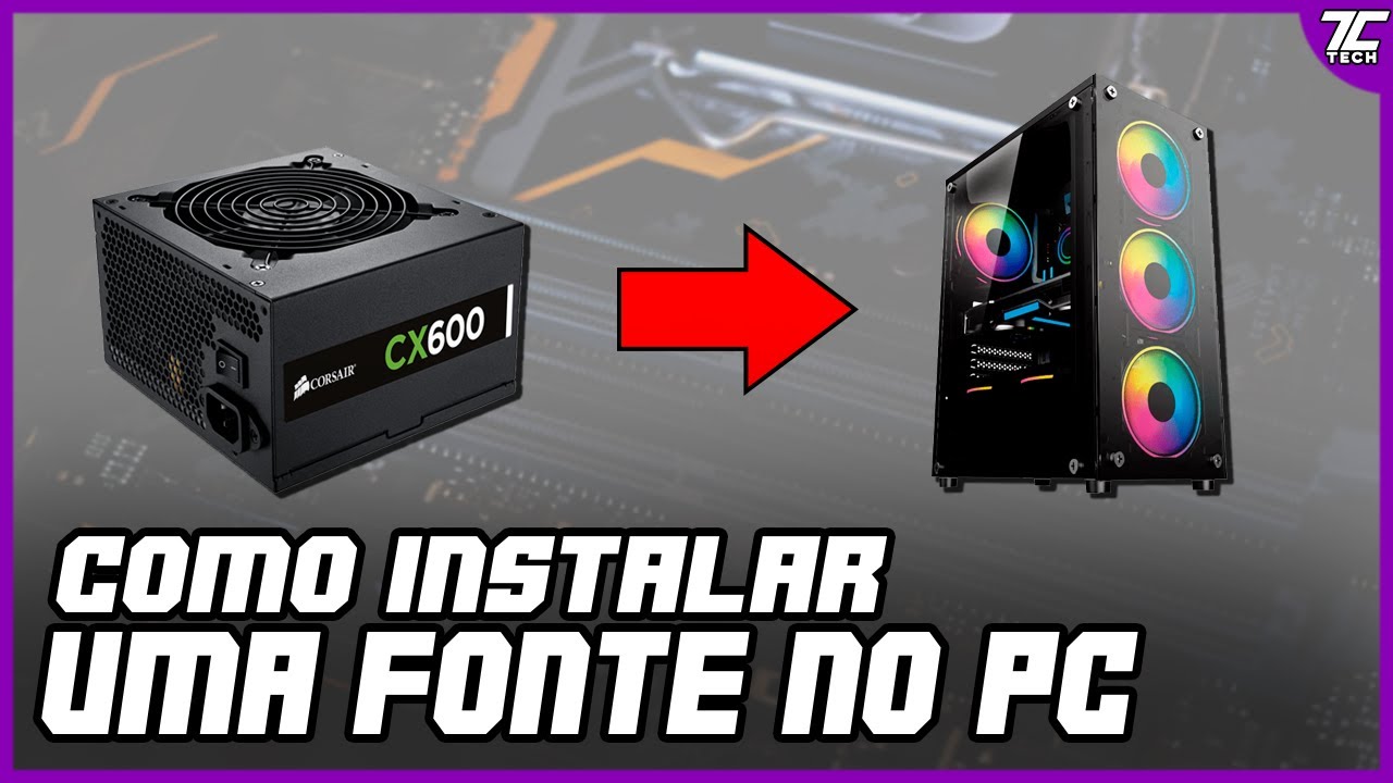 COMO INSTALAR UMA FONTE DE ALIMENTAÇÃO NO PC E ORGANIZAR OS CABOS