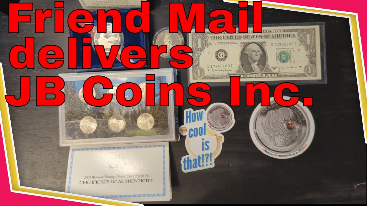 Friends & Family Mail Delivers JB Coins Inc