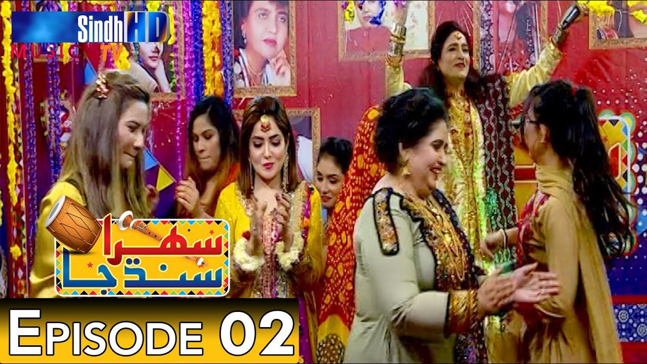 Sehra Sindh Ja - Ep 2 | Sindhi Cultural Music Show | SindhTVHD Music