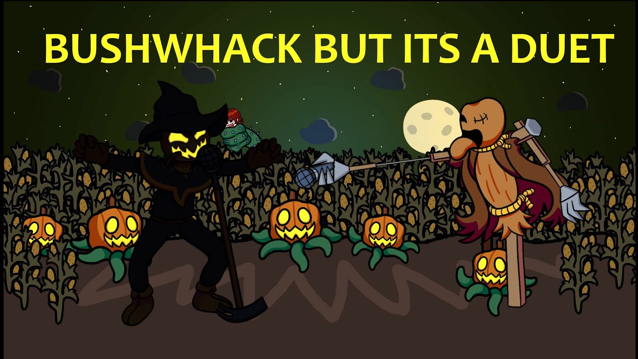 Friendly Scarecrow Match (FNF Bushwhack but It's A Duet Between Zardy and Cablecrow REMASTERED)