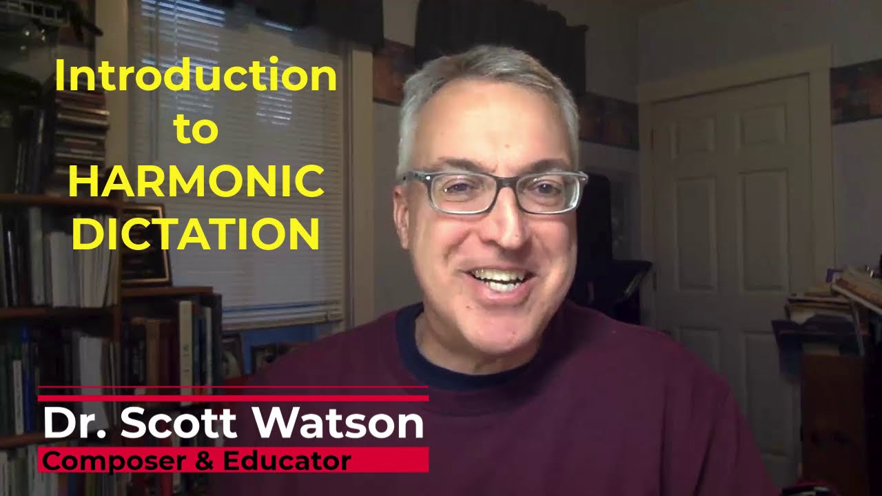 Intro to Harmonic Dictation: "Tonic Expansions"