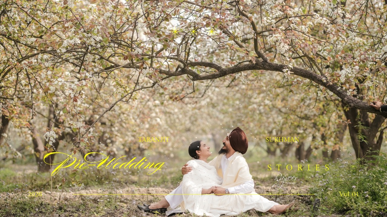 PREWEDDING #2026 SUKHMAN & TARANJIT RAJVEER KUMRA PHOTOGRAPHY LUDHIANA CONTACT :- 8699880786