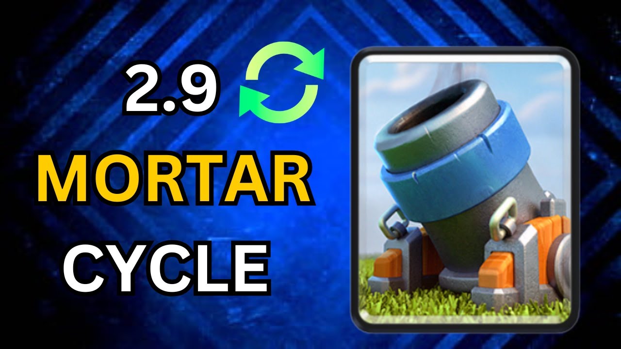 OG 2.9 Mortar Cycle Deck Ladder Pushing!!! | Clash Royale