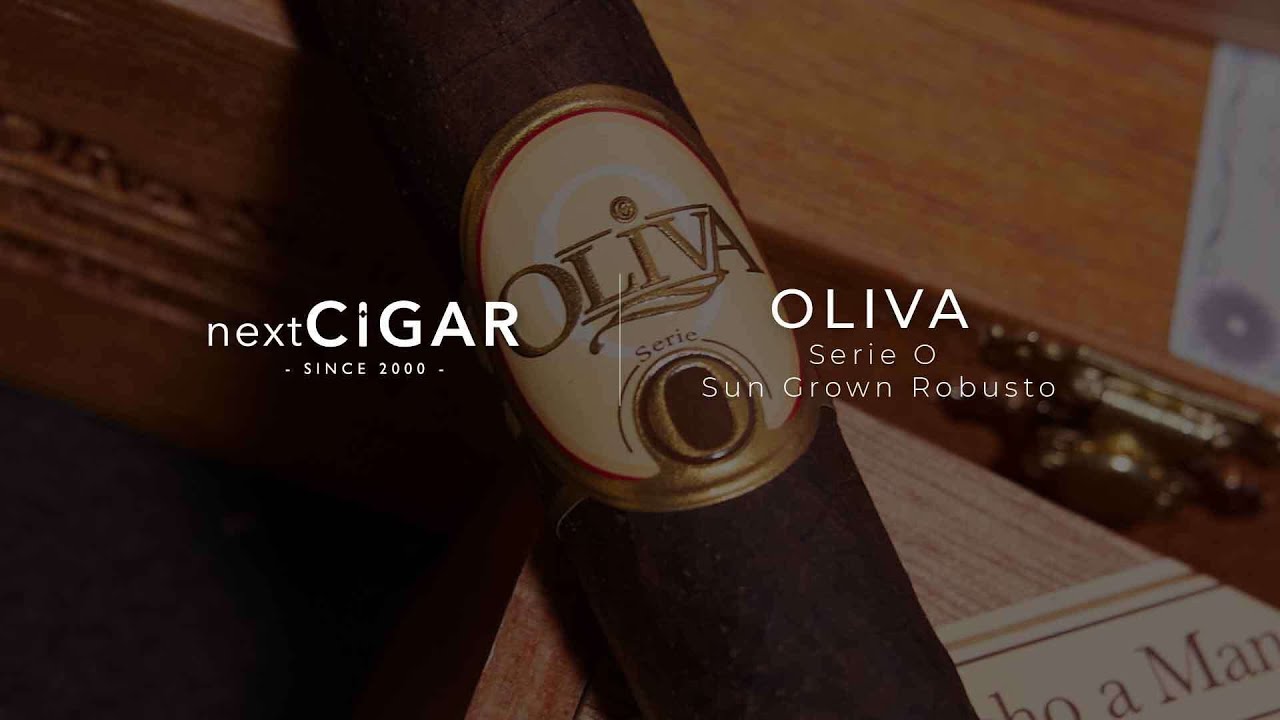 nextCIGAR Unboxing | Oliva Serie O Sun Grown Robusto 奧利瓦O系列日曬羅布圖型