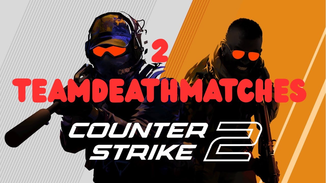 Counter Strike 2 GAMEPLAY 2 teamdeathmatches