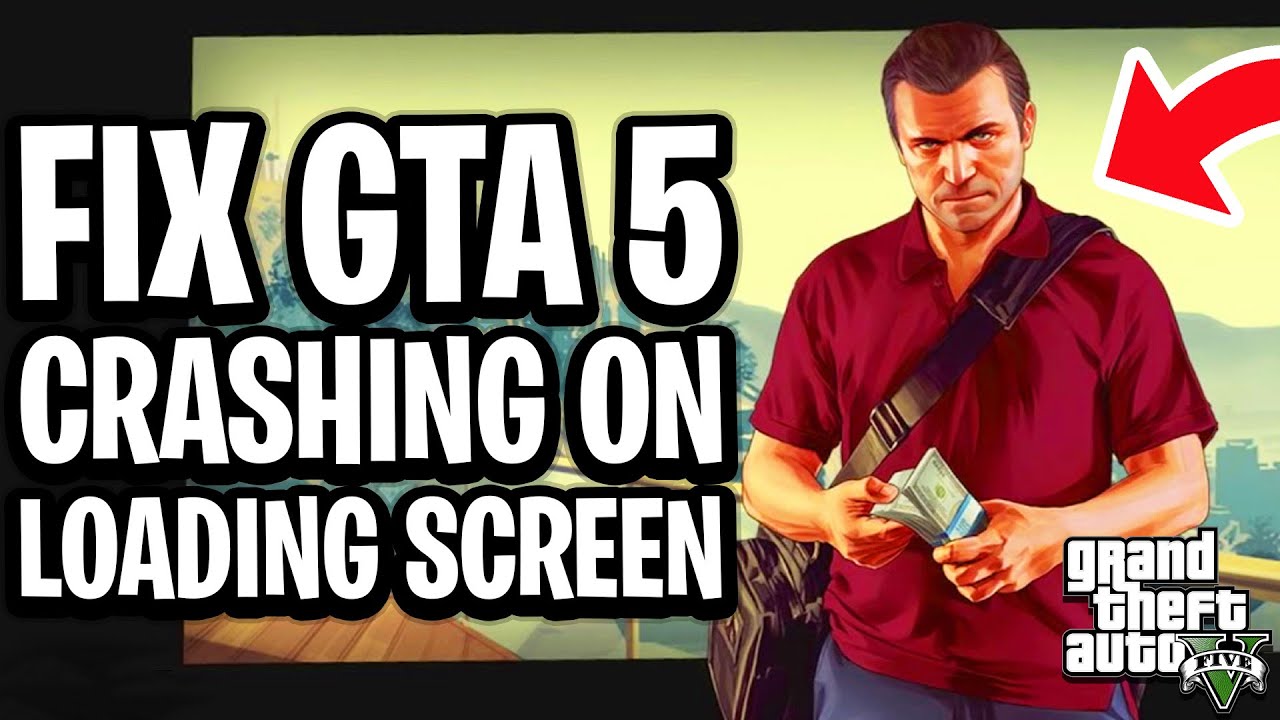 How To Fix GTA 5 Crash On Loading Screen - Step By Step
