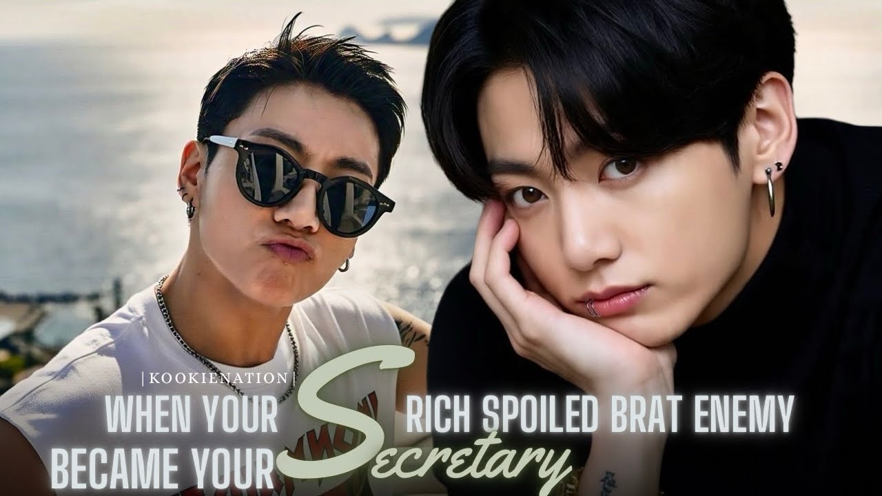 When your rich spoiled brat enemy became your SECRETARY ||jkff|| 
