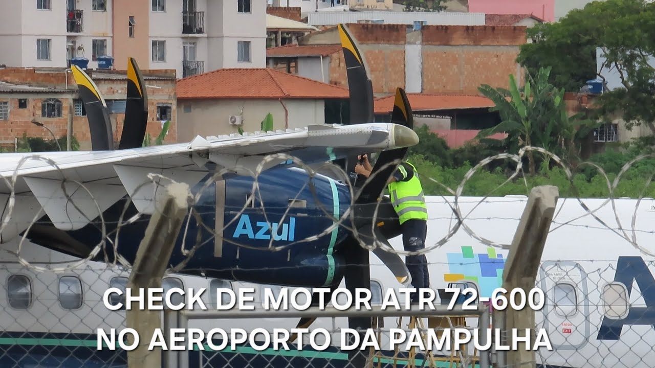 CHECK DE MOTOR ATR 72-600 (PR-AQP) NO AEROPORTO DA PAMPULHA 