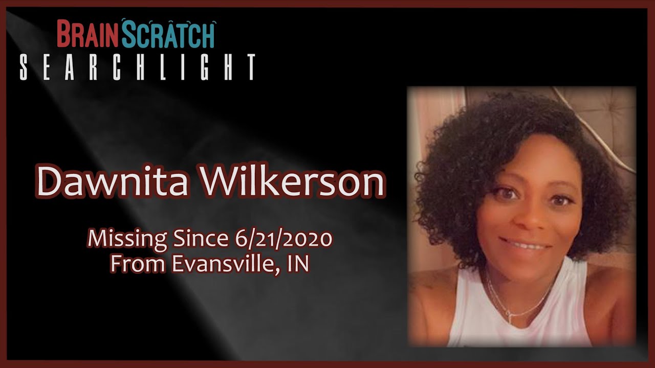 Dawnita Wilkerson on Brainscratch Searchlight