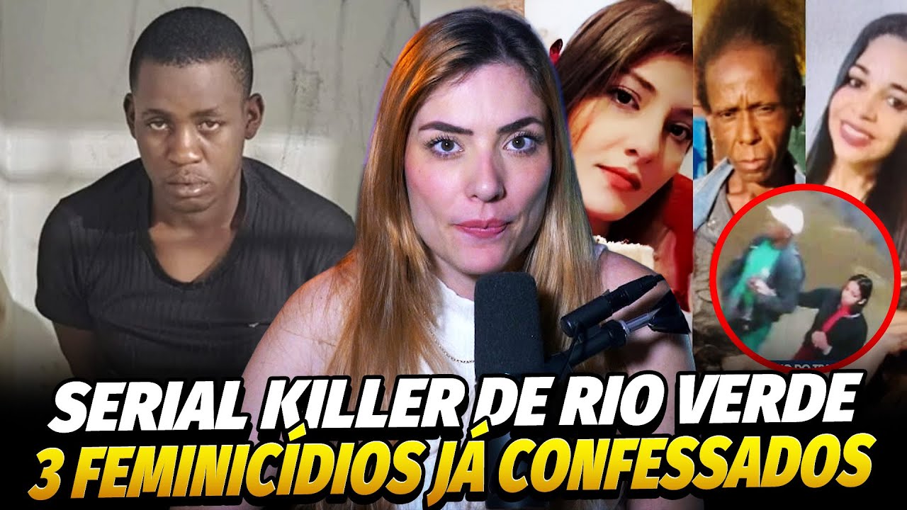 SERIAL KILLER DE RIO VERDE/GOIÁS: TRÊS FEMlNlCÍDl0S E MUITO MAIS…