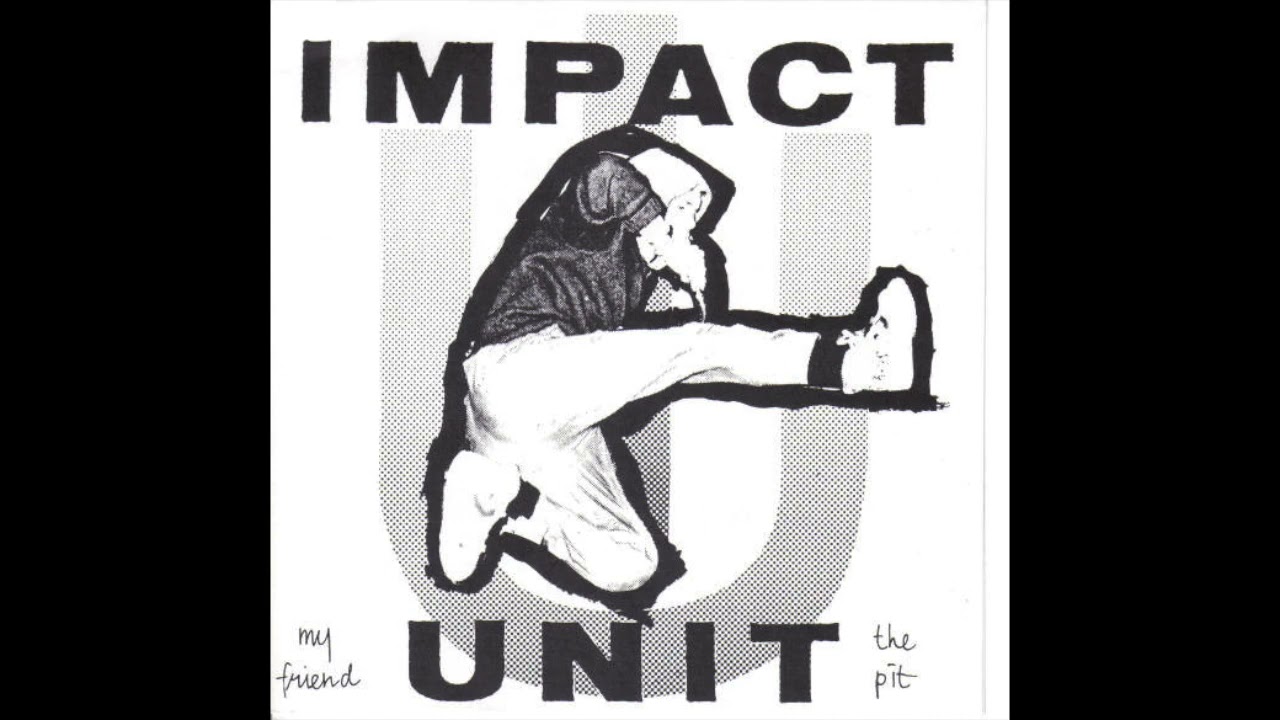 Impact Unit - My Friend The Pit (Full EP)