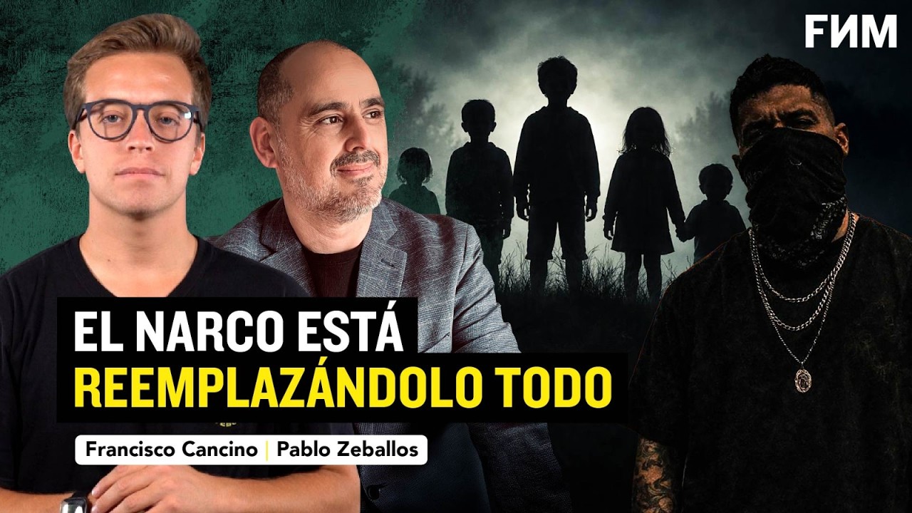 El narco está REEMPLAZÁNDOLO TODO | F. Cancino y Pablo Zeballos en FNM