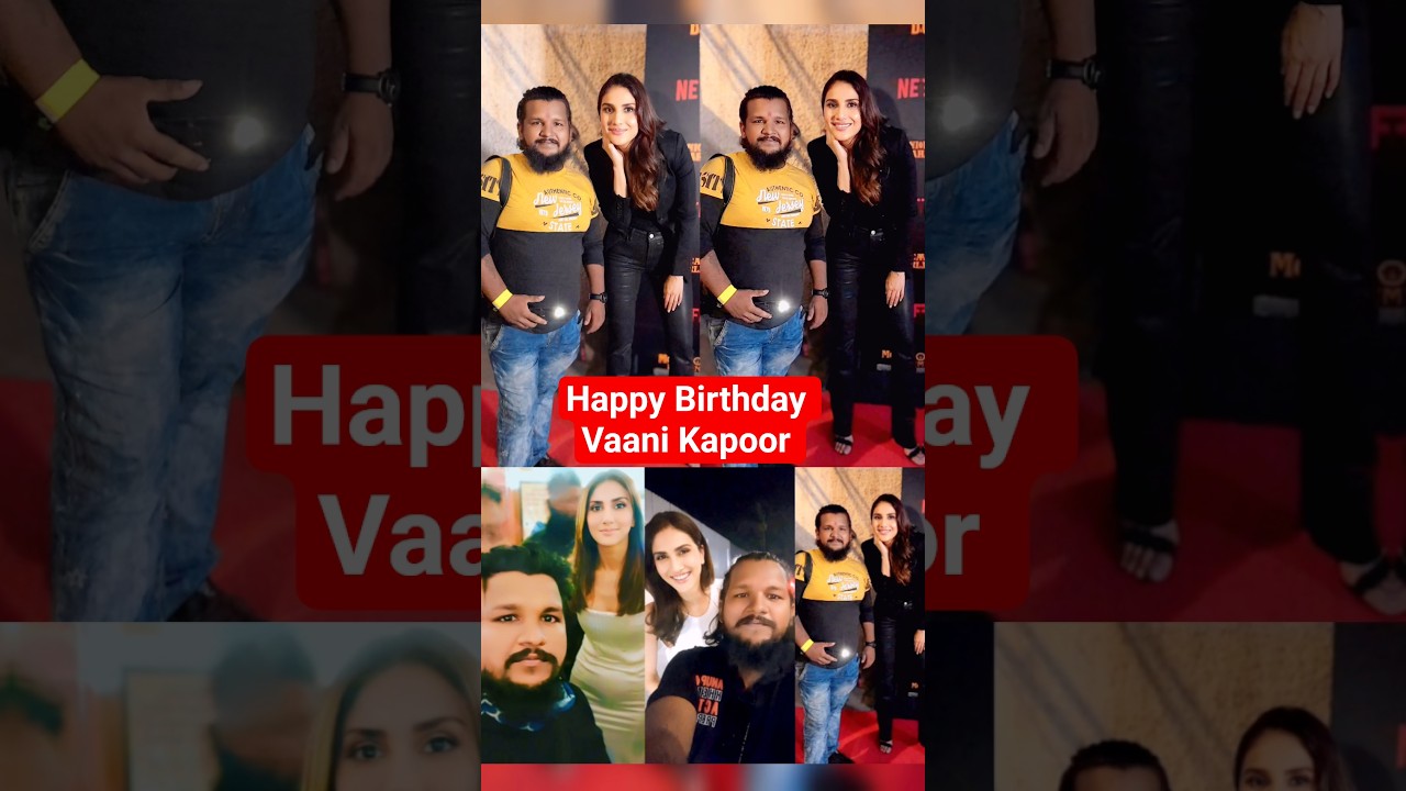 #vaanikapoor #happybirthday #befikresongs #vaanikapoorsongs #viralvideo #shortvideo #shortsfeed