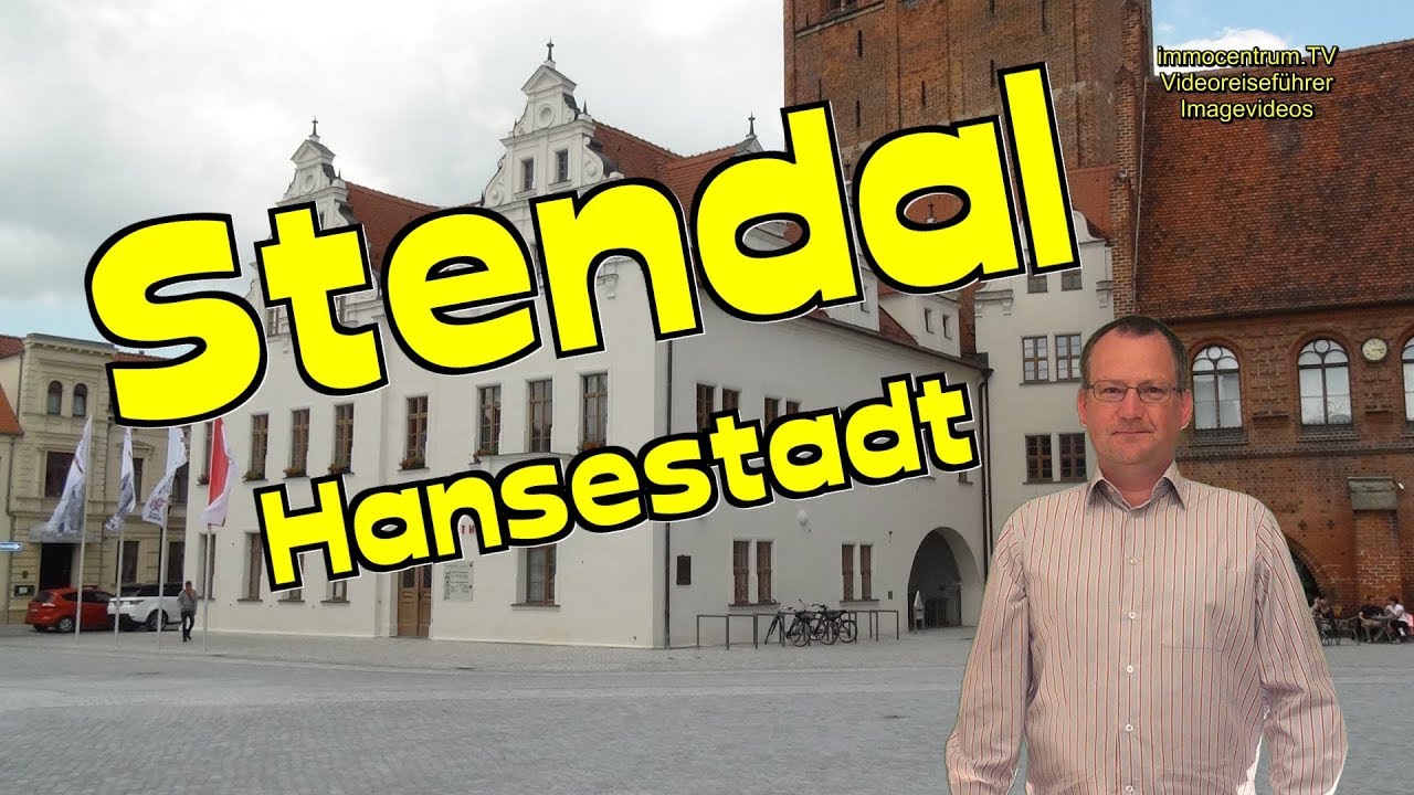 Stendal🏰⛪😀🧱Hansestadt in der Altmark + Videoreiseführer-Touristinformation