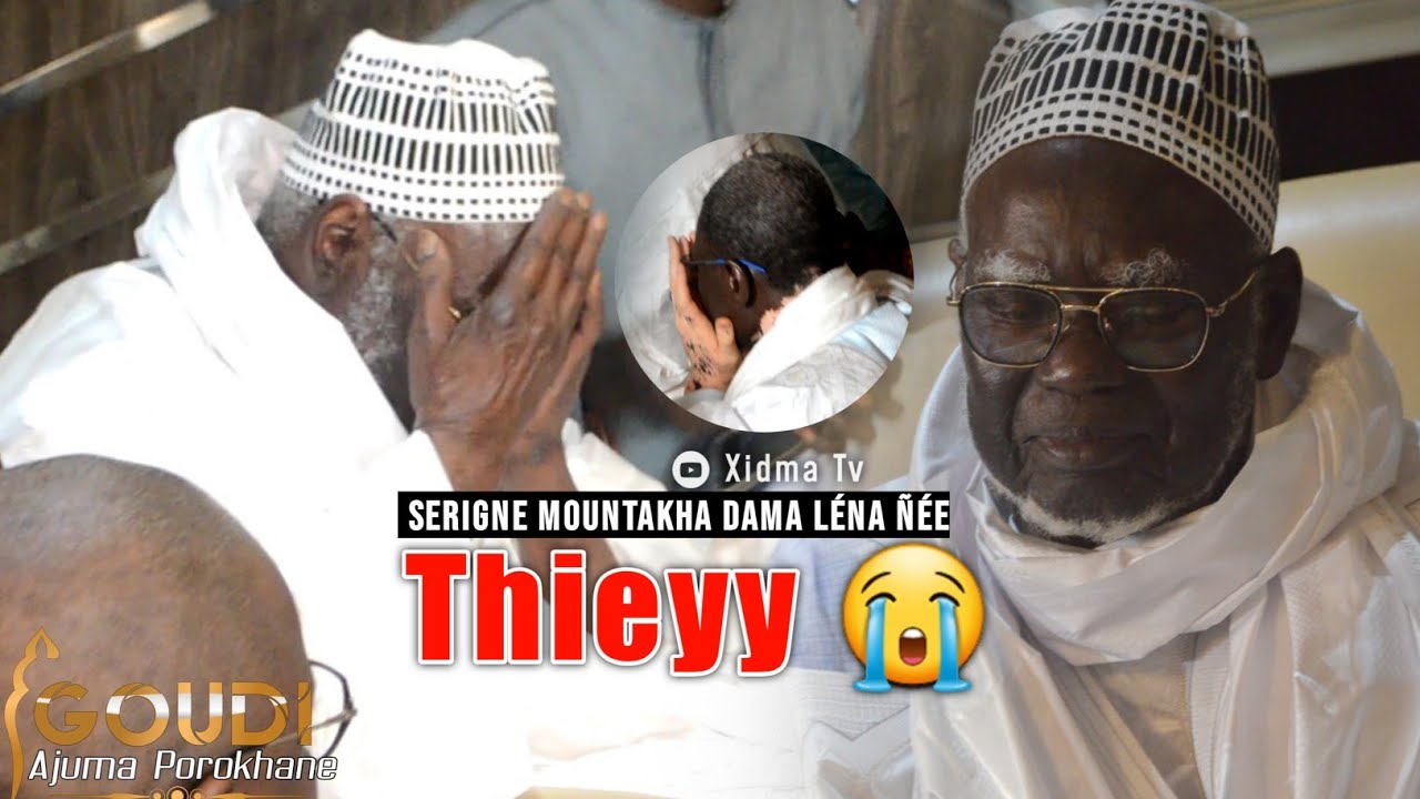 Thieyy Serigne Mountakha 😭 Wakh diou Yémé...Ziaar Serigne Hamsatou Mbacke Goudi Ajuma Porokhane 2023