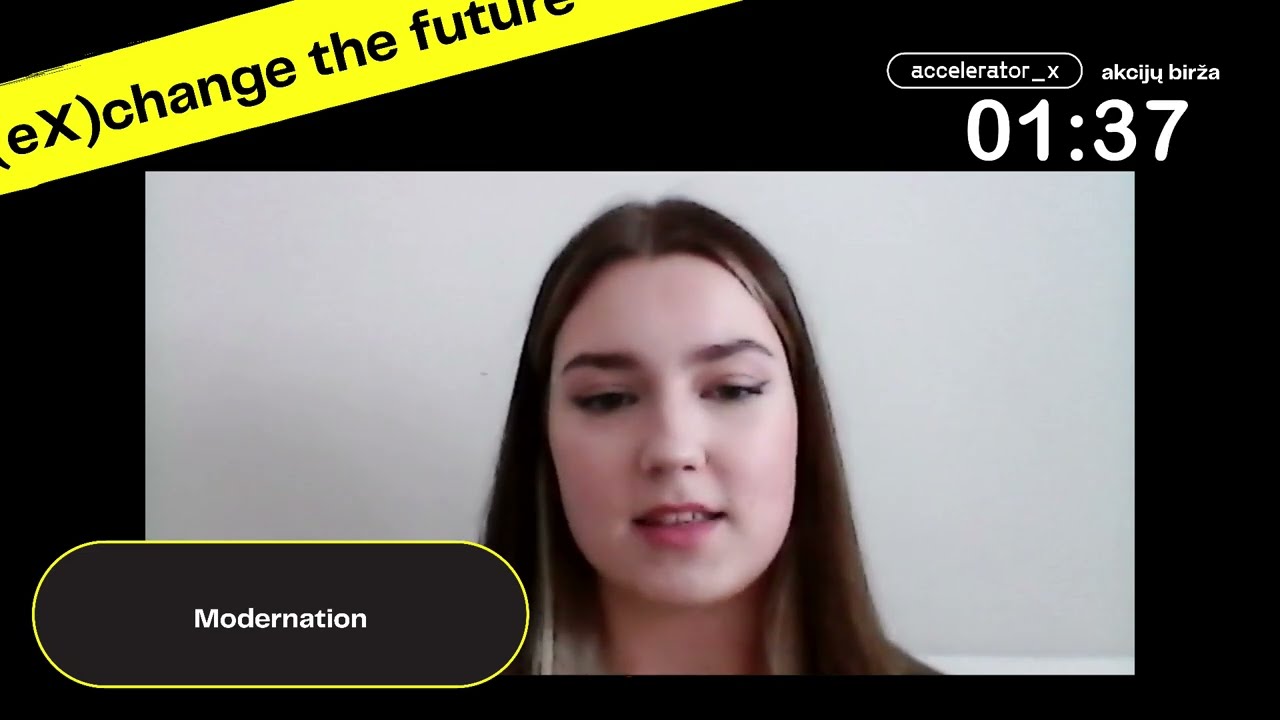 #ACCELERATOR_X JAUNŲJŲ BENDROVIŲ AKCIJŲ BIRŽA 2022 | Jaunoji bendrovė Modernation