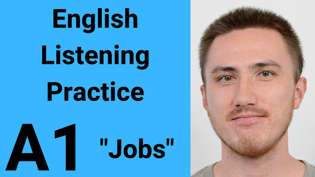 A1 English Listening Practice - Jobs