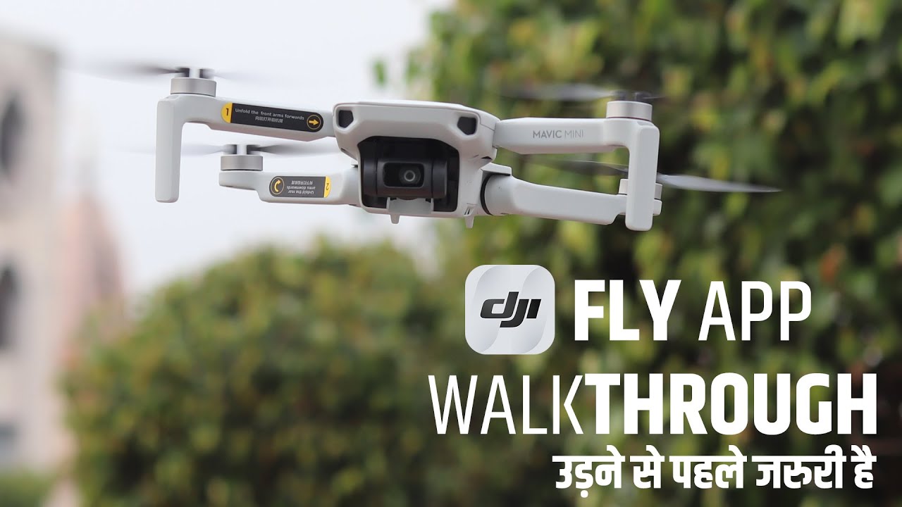 DJI Fly App Complete Walkthrough for the Mavic Mini, Every point is covered? Hindi