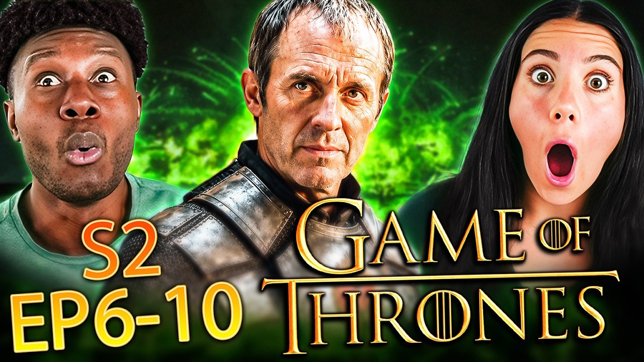 Game of Thrones Season 2 Episodes 6, 7, 8, 9 & 10 Reaction &ndash; First Time Watching &ndash; Review
