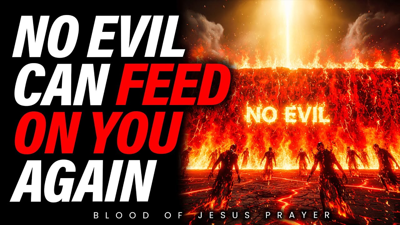 Prayer to Destroy Every Tormenting Demon, Disease, and Evil Deposit | Covered by the Blood of Jesus