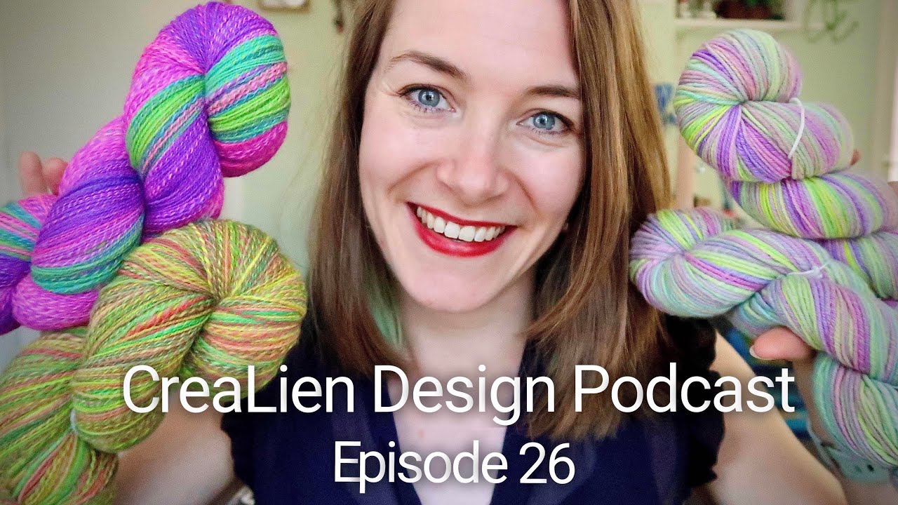 26. CreaLien Design podcast - Tour de Fleece aftermath and a sock parade!