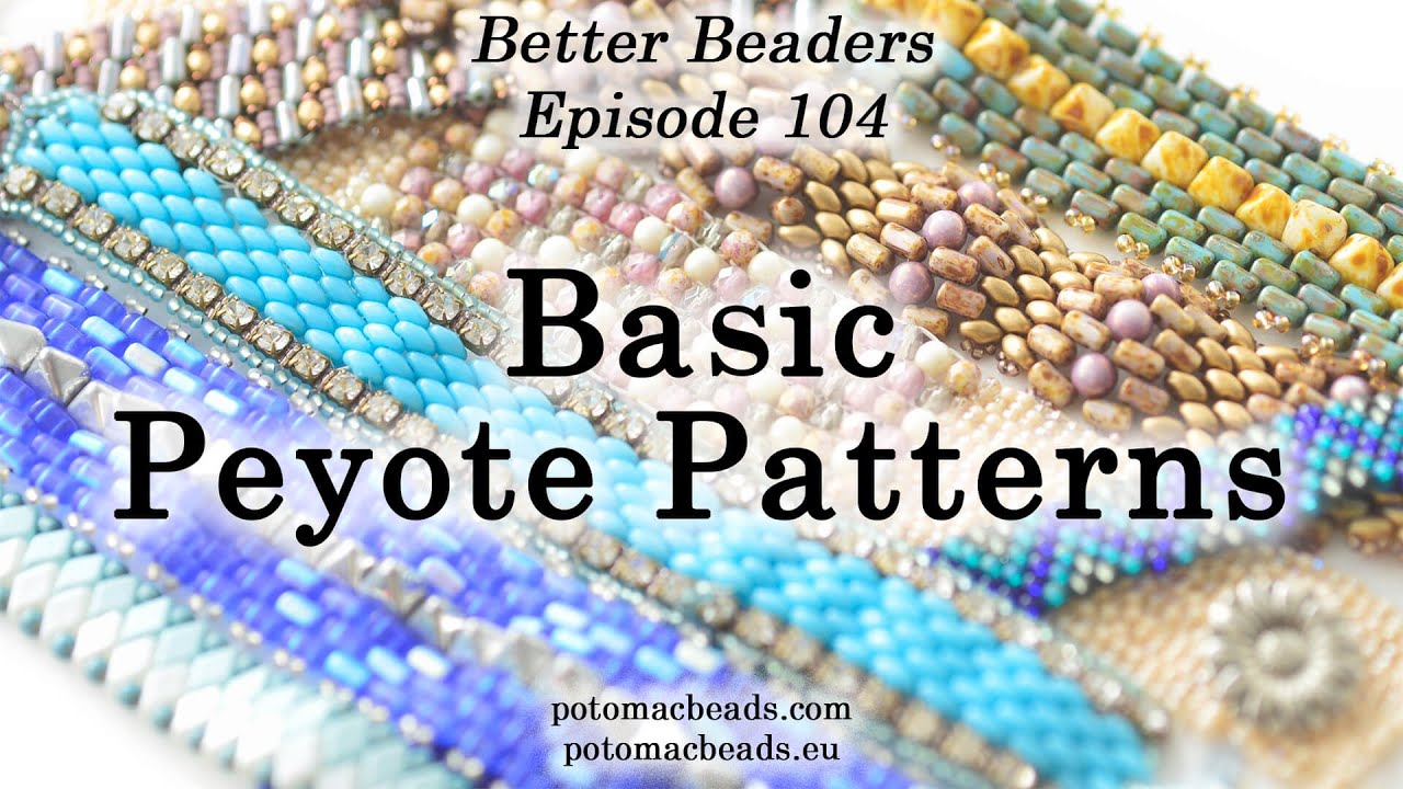 LIVE Class - The Basics of a Peyote Pattern - DIY Jewelry Making Tutorial by PotomacBeads