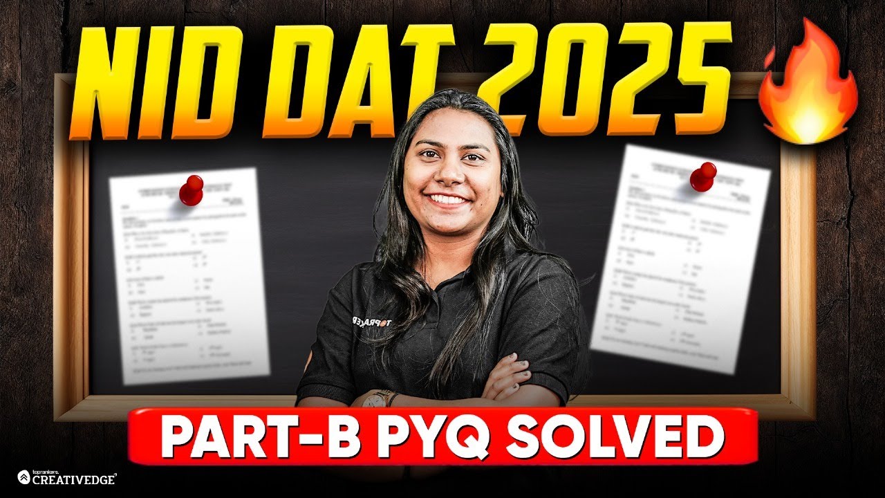 NID DAT 2025 Part B Question Paper Solved | Full Explanation & Answer Breakdown | NID 2026