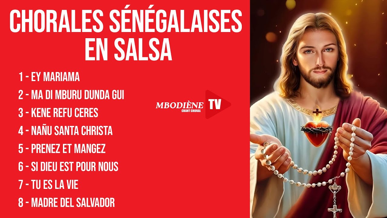 CHANT CHORAL / CHORALES SENEGALAISES EN SALSA