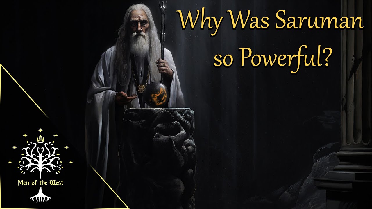 Why Was Saruman So Powerful? Middle-earth Explained