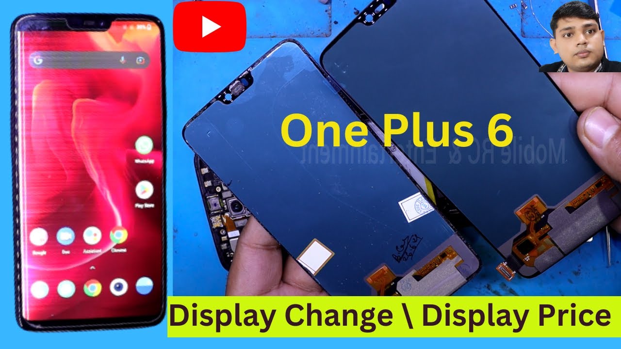 One Plus 6 Display Change | One Plus 6 Original Display Price | 1+ 6 Display Change | Display Price