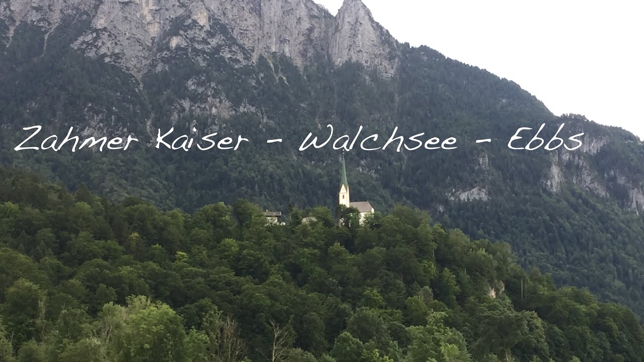 Zahmer Kaiser - Walchsee - Ebbs