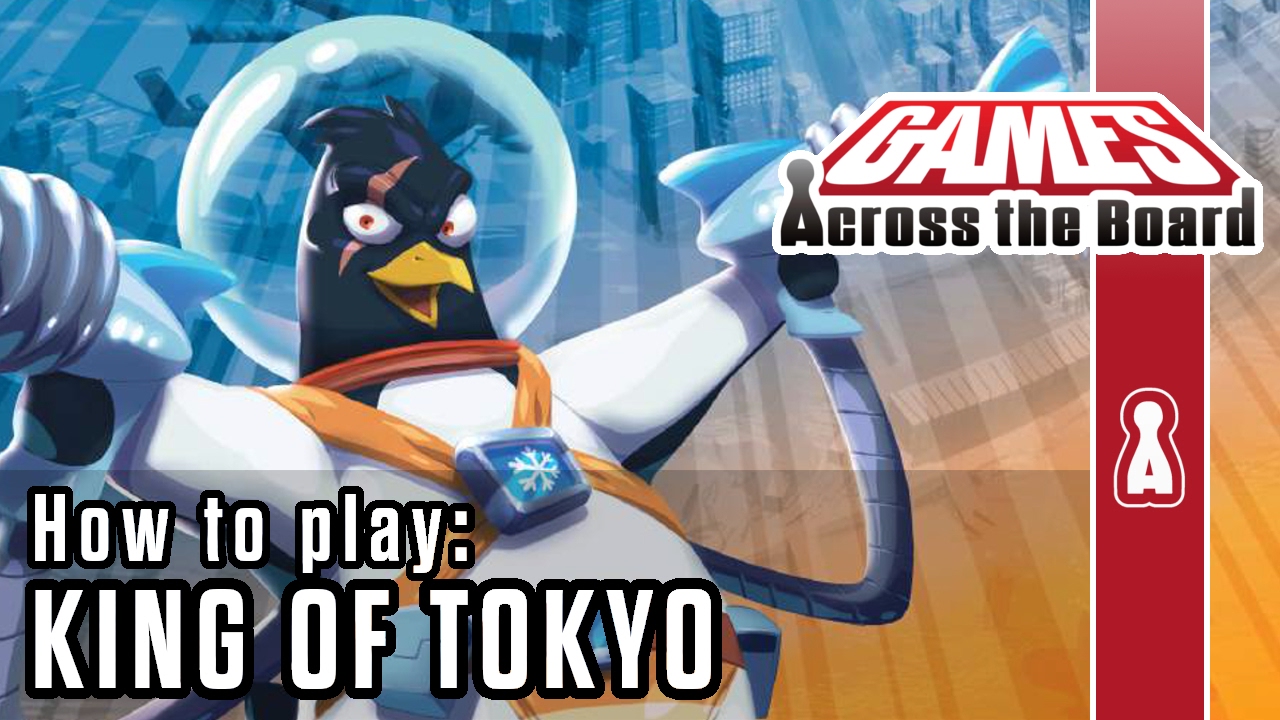 King of Tokyo – The Rules