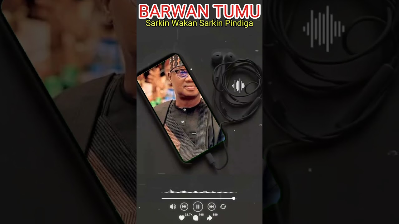 BARWAN TUMU By Sarkin Wakan Sarkin Pindiga 