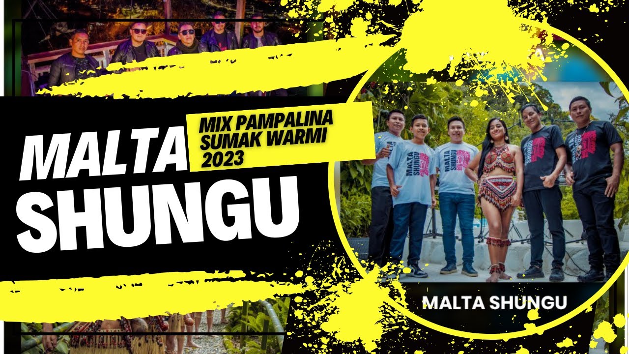 Malta Shungo Mix - PAMOALINA Y SUMAK WARMI 2023