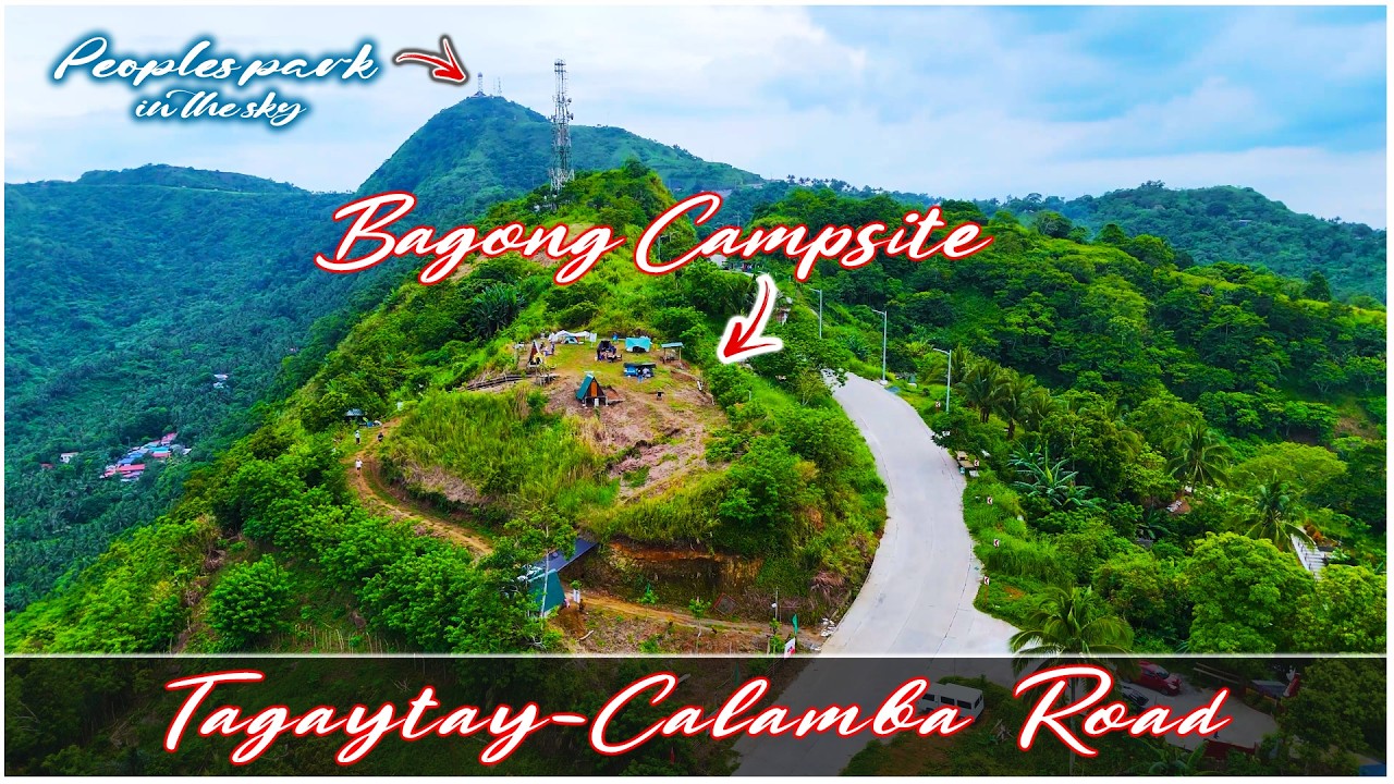 BAGONG CAMPSITE SA TAGAYTAY CALAMBA ROAD