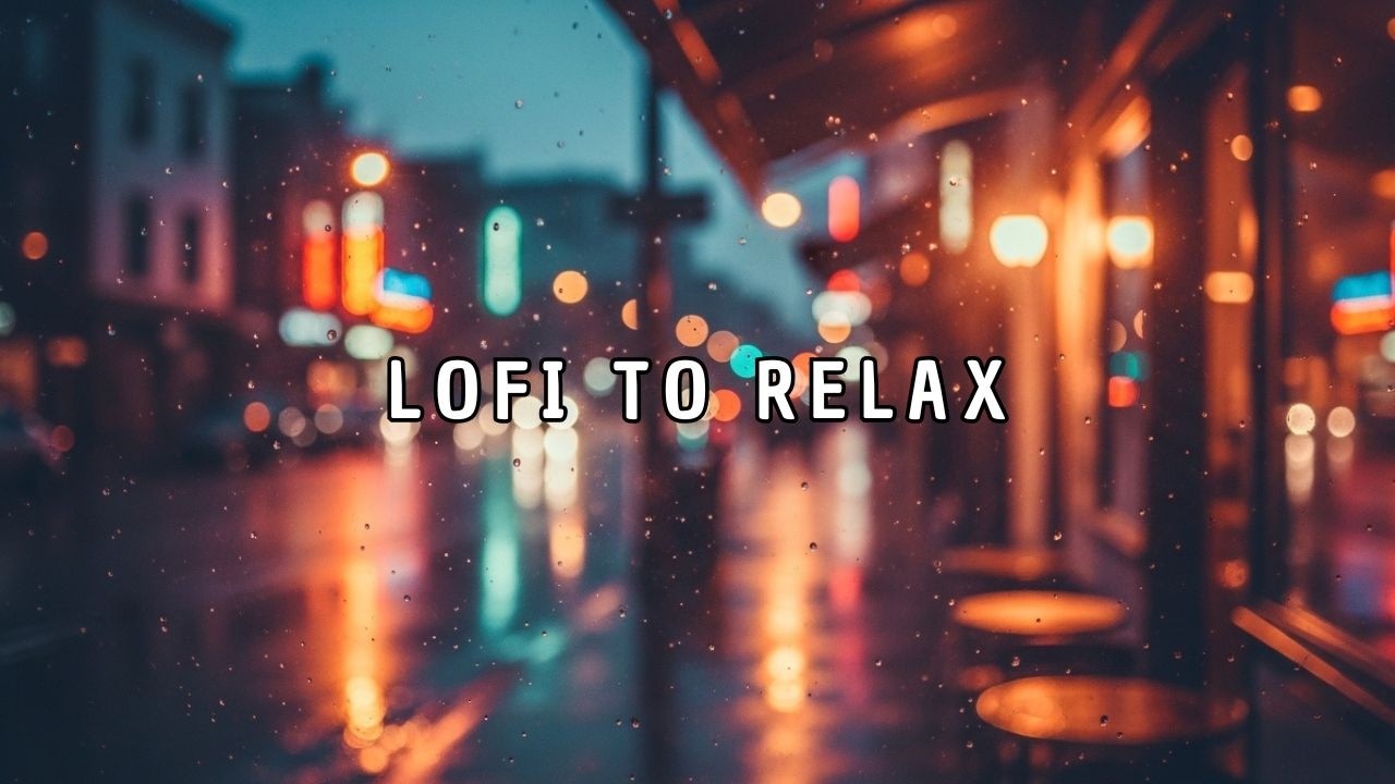 Rainy Nights for People Who Overthink 🌧️ Lofi